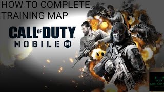 How to complete training map in Codm Tutorial vedio [upl. by Carny]