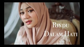 RINDU DALAM HATI  JODIE amp ARSY  Cover by Fadhilah Intan [upl. by Claud]