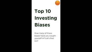 Top 10 Investing Biases [upl. by Remliw]