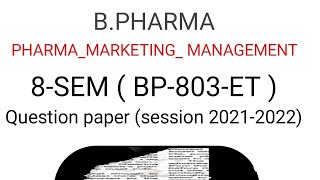 pharma Marketing Question paper session202122  pharma marketing paper 8sem I surabhsaini022 [upl. by Adam30]