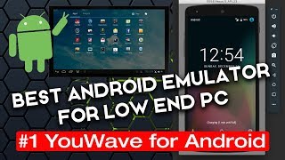 Best Android Emulator 1 YouWave for Android Premium 52 with Lollipop 511 for PC [upl. by Inavoj]