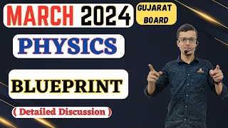 MARCH 2024 GSEB PHYSICS BLUEPRINT  BOARDS 2024  GUJARAT BOARD [upl. by Ilrebmik]