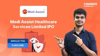 Medi Assist Healthcare Ipo  Medi Assist Ipo Review  Medi Assist Healthcare Ipo  Apply Or Avoid [upl. by Liatnahs]