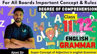 Parts Of Speech  Adjective  Degree Of Comparison  English Grammar  Ajeet Sir [upl. by Uriiah]