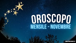 Oroscopo del mese di Novembre 2024 [upl. by Sivad]