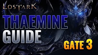 THAEMINE Legion Raid  G3 Detailed Guide [upl. by Htrahddis]