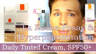 HYPERPIGMENTATION SPF50 DAILY TINTED CREAM  LA ROCHEPOSAY  ANTHELIOS  PIGMENT CORRECT [upl. by Gratia]