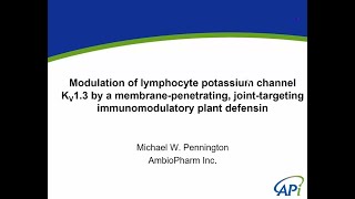 Discovery and Design of Cellpenetrating Plant Defensins with a Unique Action on Kv13 Channels [upl. by Kcirneh]