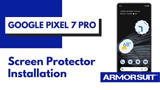 Google Pixel 7 Pro Screen Protector MilitaryShield Installation Video Instruction by ArmorSuit [upl. by Eiaj]