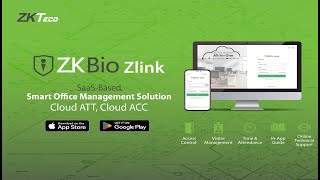 ZKBio Zlink  SaaSbased Smart Office Management Solution  Cloud ATT amp Cloud ACC  ZKTeco Pakistan [upl. by Oyam]