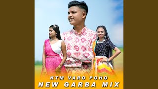 KTM VARO POHO NEW GARBA MIX [upl. by Capriola51]