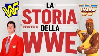 LA STORIA DELLA WWE  “IL PERIODO D’ORO”  PARTE 2 [upl. by Remsen]