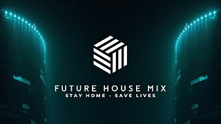 Best of Future House Mix 2020  StayHome [upl. by Anawed394]