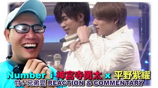 Sho Hirano 平野紫耀 x Yuta Jinguji 神宮寺勇太  甘い兄弟愛 REACTION [upl. by Ceporah]