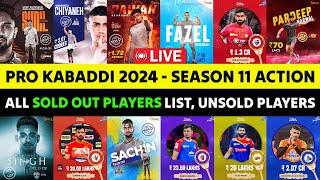 Pro Kabaddi 2024 Season 11 Auction Live Day 1  All Sold out Players List Price and All Teams [upl. by Oderf]