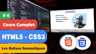 HTML et CSS Cours complet 6 Balises sémantiques [upl. by Dickson]