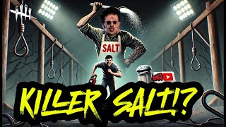 Killer Salt  Dead by Daylight [upl. by Aydiv]