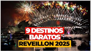 9 DESTINOS BARATOS pra VIAJAR no ANO NOVO  RÉVEILLON e FESTAS 2025 com PREÇOS [upl. by Merlina]