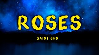 SAINt JHN  Roses Imanbek Remix Lyrics [upl. by Ecinwahs777]