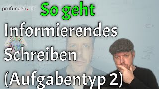 Informierendes Schreiben Aufgabentyp 2 ZP 10 Deutsch  So gehts [upl. by Hawker]