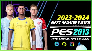 PES 2013  NEXTSEASON PATCH 232024  92823  PC [upl. by Oilicec]