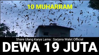 SUARA PANGGIL BURUNG WALET SP 19 JUTA BERKAH 10 MUHARRAM [upl. by Corrinne904]