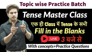 Tense की Complete Practice  Tense master class  by Jaideep sir [upl. by Shu50]