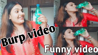 Burp funny video।।Part 3।Crazy funny burp video 😂🤪।orange juice burp Natural Hichki SoundSusmi593 [upl. by Adihaj]