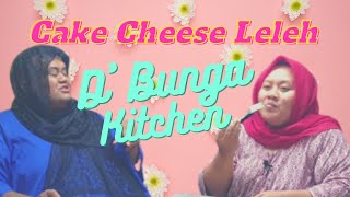 Cake Cheese Leleh Viral by DBunga Kitchen [upl. by Krys]