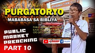 PART 10 MABABASA SA BIBLIYA PURGATORYO [upl. by Tlevesoor]