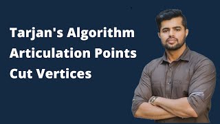 Articulation Points  Cut Vertices  Tarjans Algorithm  Graphs [upl. by Freberg]