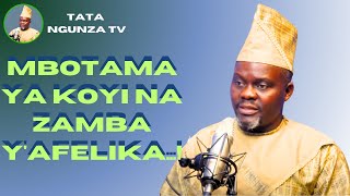 MBOTAMA YA KOYI NA ZAMBA YAFELIKA [upl. by Bonney]