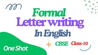 Formal Letter writing  Letter writing in english class 10 CBSE Easy way of Learning Letter writing [upl. by Nere]