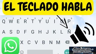 Mi Teclado Habla Cuando Escribo  Android SOLUCION [upl. by Flodnar]