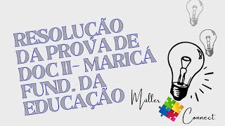 RESOLUÇÃO DA PROVA DE DOCENTE II  FUND DA EDUCAÇÃO DE MARICÁRJ [upl. by Arlette705]