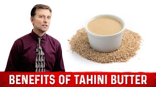 Unique Tahini Benefits – Health Benefits of Tahini Butter – Dr Berg [upl. by Joshuah]