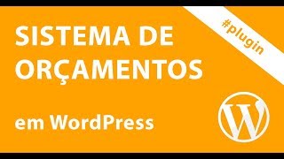 Plugin para orçamentos no WordPress [upl. by Amble]