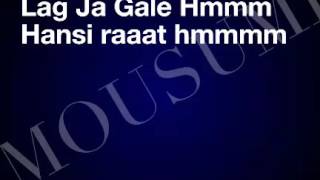 LAG JA GALE WITH LYRICS  LATA MANGESHKAR [upl. by Yalcrab]