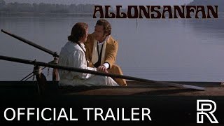 Allonsanfan 1974  New Trailer Radiance 44 [upl. by Adekan]