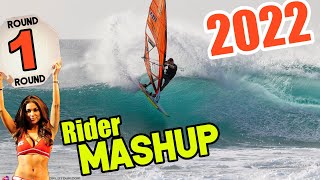 Best Windsurfing Action  2022  Rider MashUP  Round 1 [upl. by Kciderf868]