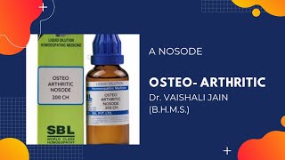 Osteo arthritic nosode  Homeopathic Medicine [upl. by Mchail]