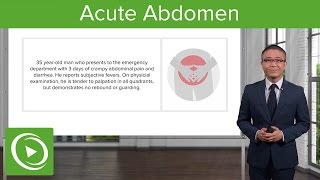 Acute Abdomen General Principles – General Surgery  Lecturio [upl. by Yacano716]