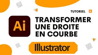 Adobe Illustrator comment transformer une droite en courbe [upl. by Finley887]