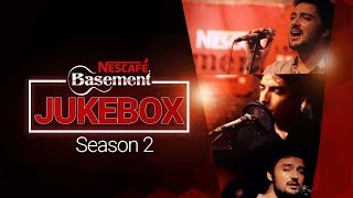 Nescafe Basement Season 2  Jukebox  All Songs [upl. by Mccreary565]