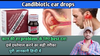 Candibiotic ear drops use dose benefits and Side effects full review in hindi [upl. by Mersey]