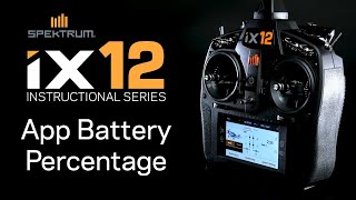 Spektrum iX12 Instructional Series  Battery Percentage Explained [upl. by Airdnola159]