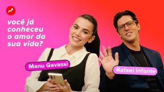 Manu Gavassi e Rafael Infante respondem quiz e descobrem se já conheceram o amor de suas vidas [upl. by Halladba]