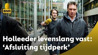 Tijdperk Holleeder ten einde Hij blijft levenslang vast [upl. by Alcus]