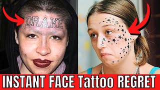 5 Times Face Tattoos Went Horribly Wrong [upl. by Aidas]