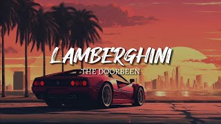 The Doorbeen  Lamborghini LYRICS [upl. by Rosalia]